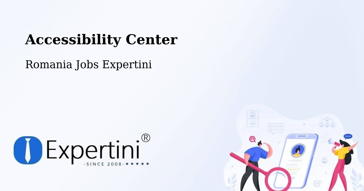 Accessibility Statement – Comuna Gălăuţaş - Romania Jobs Expertini
