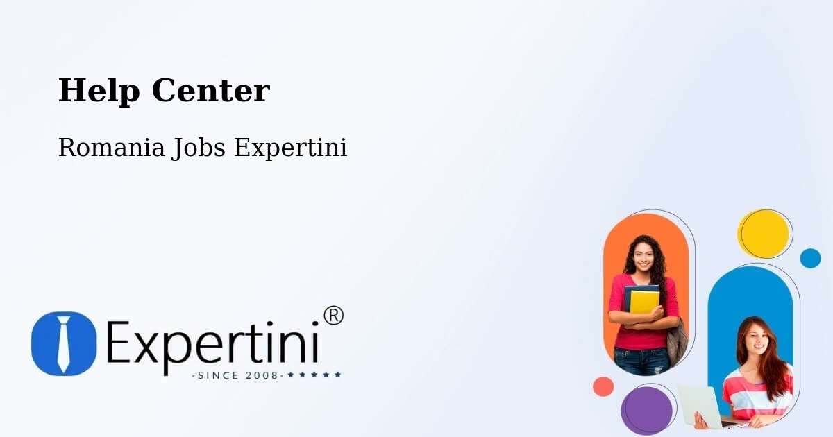 Help Center – Comuna Gălăuţaş - Romania Jobs Expertini