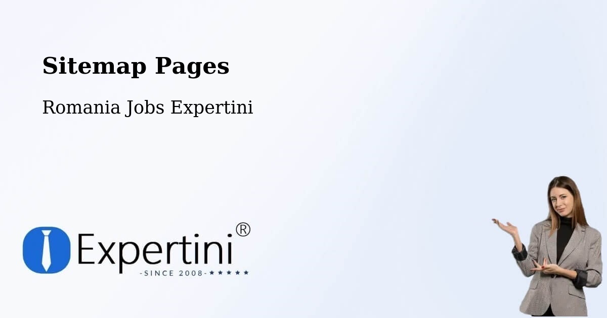 Sitemap Pages - Comuna Gălăuţaş - Romania Jobs Expertini