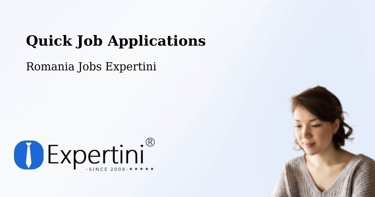 Quick Apply Feature – Comuna Gălăuţaş - Romania Jobs Expertini
